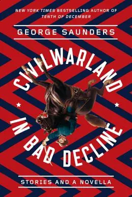 Civilwarland in Bad Decline: Opowiadania i nowela - Civilwarland in Bad Decline: Stories and a Novella