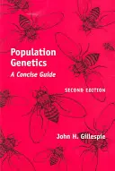 Genetyka populacyjna: Zwięzły przewodnik - Population Genetics: A Concise Guide