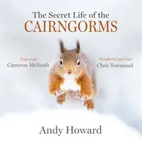 Sekretne życie Cairngorms - Secret Life of the Cairngorms