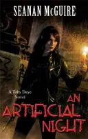 Sztuczna noc (Toby Daye Book 3) - Artificial Night (Toby Daye Book 3)