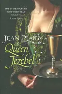 Królowa Jezebel - (Trylogia Medyceuszy) (Plaidy Jean (powieściopisarka)) - Queen Jezebel - (Medici Trilogy) (Plaidy Jean (Novelist))