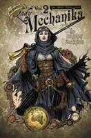 Lady Mechanika, tom 2: Tablet przeznaczenia - Lady Mechanika Volume 2: Tablet of Destinies