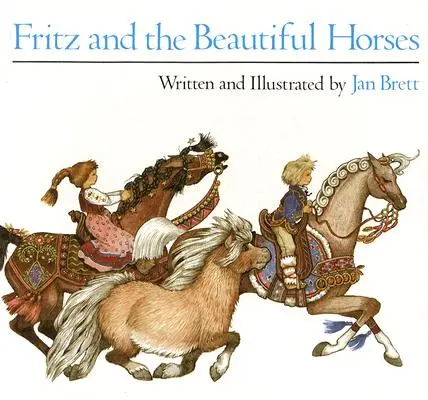 Fritz i piękne konie - Fritz and the Beautiful Horses