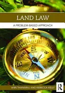 Prawo gruntowe: Podejście problemowe - Land Law: A Problem-Based Approach