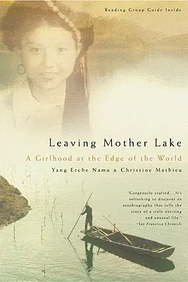 Leaving Mother Lake: Dziewczęce życie na krańcu świata - Leaving Mother Lake: A Girlhood at the Edge of the World