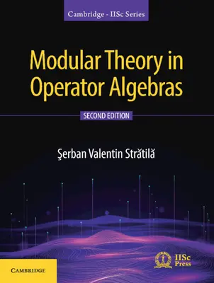 Teoria modułowa w algebrach operatorowych - Modular Theory in Operator Algebras