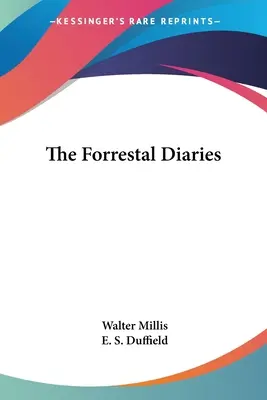 Dzienniki Forrestala - The Forrestal Diaries