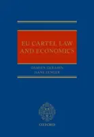 Prawo i ekonomia karteli UE - Eu Cartel Law and Economics