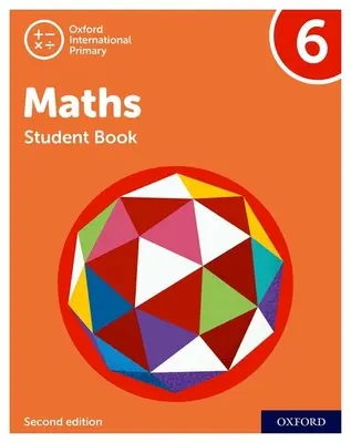 Oxford International Primary Maths Second Edition: Zeszyt ucznia 6 - Oxford International Primary Maths Second Edition: Student Book 6