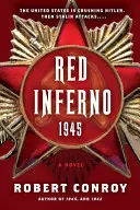 Czerwone piekło: 1945 - Red Inferno: 1945