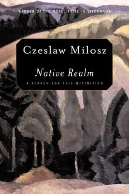 Native Realm: Poszukiwanie samookreślenia - Native Realm: A Search for Self-Definition