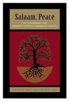 Salaam. Peace: Antologia dramatów bliskowschodnio-amerykańskich - Salaam. Peace: An Anthology of Middle Eastern-American Drama