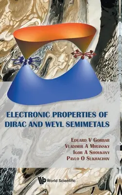 Elektroniczne właściwości półmetali Diraca i Weyla - Electronic Properties of Dirac and Weyl Semimetals
