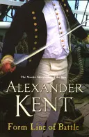 Form Line of Battle - (Richard Bolitho: Book 11)