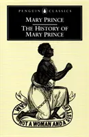 Historia Mary Prince - The History of Mary Prince