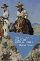 Autentyczna śmierć Hendry'ego Jonesa - Authentic Death of Hendry Jones