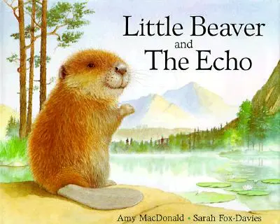 Mały Bóbr i Echo - Little Beaver and the Echo