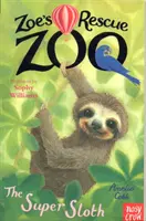 Zoe's Rescue Zoo: Super leniwiec - Zoe's Rescue Zoo: The Super Sloth