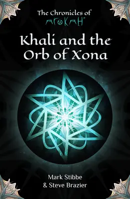 Khali i Kula Xony - Khali and the Orb of Xona