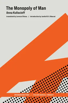 Monopol człowieka - The Monopoly of Man