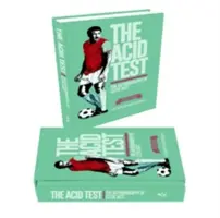 The Acid Test: Autobiografia Clyde'a Besta, wydanie limitowane - The Acid Test: The Autobiography of Clyde Best, Limited Edition