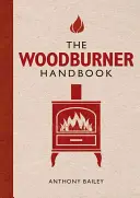 Podręcznik opalania drewnem - The Woodburner Handbook