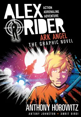 Ark Angel: Powieść graficzna Alexa Ridera - Ark Angel: An Alex Rider Graphic Novel