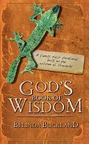 Boża księga mądrości: Rodzinne codzienne nabożeństwo oparte na mądrości Księgi Przysłów - God's Book of Wisdom: A Family Daily Devotional Built on the Wisdom of Proverbs