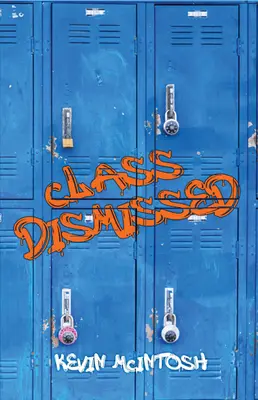 Klasa zwolniona - Class Dismissed