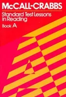 McCall-Crabbs Standard Test Lessons in Reading, Book a