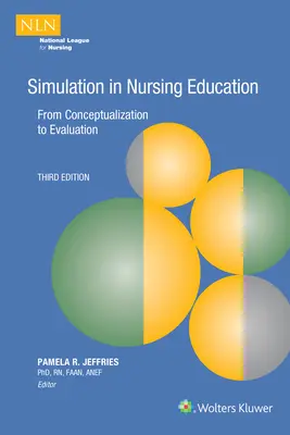 Symulacja w edukacji pielęgniarskiej - Simulation in Nursing Education