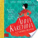 Anna Karenina: Elementarz mody Babylit(r) - Anna Karenina: A Babylit(r) Fashion Primer