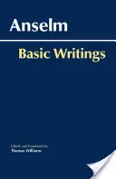 Anselm: Pisma podstawowe - Anselm: Basic Writings