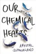 Nasze chemiczne serca - jak widać na Amazon Prime - Our Chemical Hearts - as seen on Amazon Prime