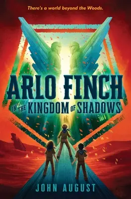 Arlo Finch w Królestwie Cieni - Arlo Finch in the Kingdom of Shadows