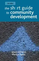 Krótki przewodnik po rozwoju społeczności - The Short Guide to Community Development