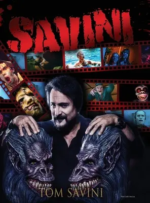 Savini: Biografia - Savini: The Biography