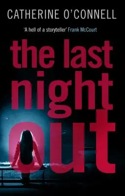 Ostatnia noc poza domem - The Last Night Out