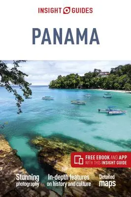 Insight Guides Panama (Przewodnik turystyczny z darmowym ebookiem) - Insight Guides Panama (Travel Guide with Free Ebook)