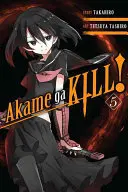 Akame Ga Kill!, tom 5 - Akame Ga Kill!, Volume 5