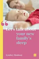 Porozmawiajmy o śnie twojej nowej rodziny - Let's Talk about Your New Family's Sleep