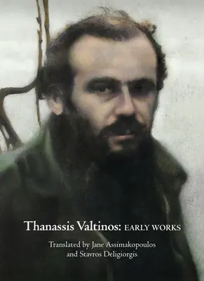 Thanassis Valtinos: Wczesne prace - Thanassis Valtinos: Early Works