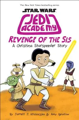 Zemsta Sis (Star Wars: Jedi Academy #7), 7 - Revenge of the Sis (Star Wars: Jedi Academy #7), 7