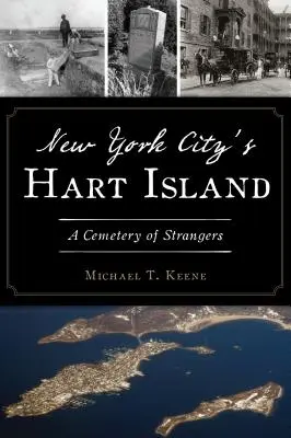 Hart Island w Nowym Jorku: Cmentarz nieznajomych - New York City's Hart Island: A Cemetery of Strangers