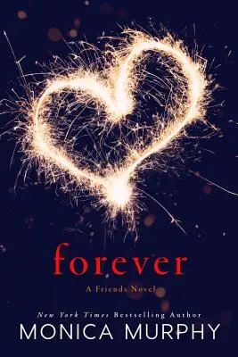 Na zawsze: Powieść o przyjaciołach - Forever: A Friends Novel