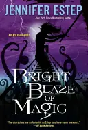 Jasny blask magii - Bright Blaze of Magic