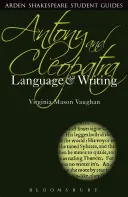 Antoniusz i Kleopatra: Język i pisanie - Antony and Cleopatra: Language and Writing