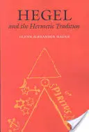 Hegel i tradycja hermetyczna - Hegel and the Hermetic Tradition
