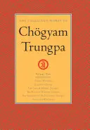 Dzieła zebrane Czgyama Trungpy, tom 5: Szalona mądrość - Gra iluzji - Życie tłumacza Marpy (fragmenty) - Deszcz mądrości (fragment) - The Collected Works of Chgyam Trungpa, Volume 5: Crazy Wisdom-Illusion's Game-The Life of Marpa the Translator (Excerpts)-The Rain of Wisdom (Excerpt