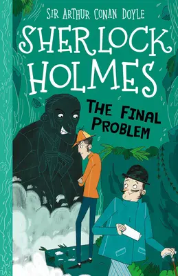 Sherlock Holmes: Ostateczny problem - Sherlock Holmes: The Final Problem